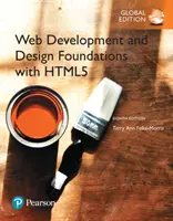 Webfejlesztés és -tervezés alapjai HTML5-tel, globális kiadás - Web Development and Design Foundations with HTML5, Global Edition