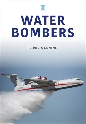 Vízibombázók - Water Bombers