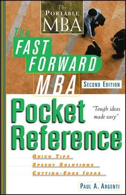 A Fast Forward MBA zsebkönyv - The Fast Forward MBA Pocket Reference