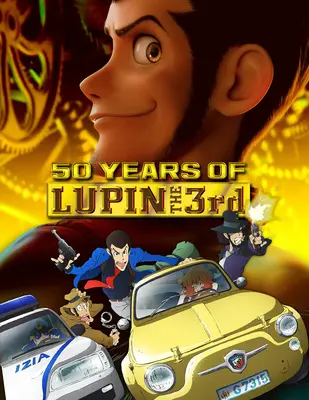 50 animációs év Lupin, a 3. - 50 Animated Years of Lupin the 3rd