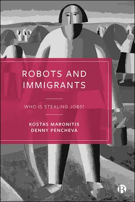 Robotok és bevándorlók: Ki lopja el a munkahelyeket? - Robots and Immigrants: Who Is Stealing Jobs?