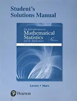 An Student Solutions Manual for Introduction to Mathematical Statistics and Its Applications (Bevezetés a matematikai statisztikába és alkalmazásai) - An Student Solutions Manual for Introduction to Mathematical Statistics and Its Applications