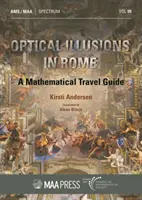 Optikai illúziók Rómában - Matematikai útikalauz - Optical Illusions in Rome - A Mathematical Travel Guide