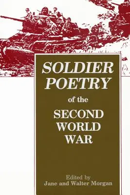 A második világháború katonapoétikája: Antológia - Soldier Poetry of the Second World War: An Anthology