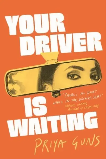 Your Driver Is Waiting (Guns Priya (szerző)) - Your Driver Is Waiting (Guns Priya (author))