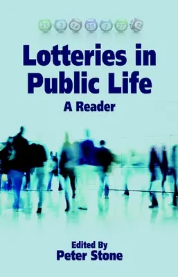 Lottójátékok a közéletben: A Reader - Lotteries in Public Life: A Reader