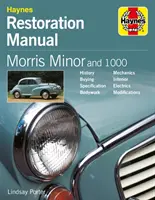 Morris Minor és 1000 restaurálási kézikönyv - Morris Minor and 1000 Restoration Manual