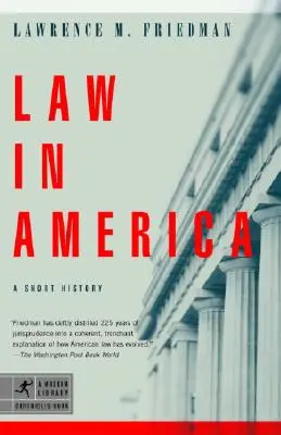 Jog Amerikában: A Short History - Law in America: A Short History