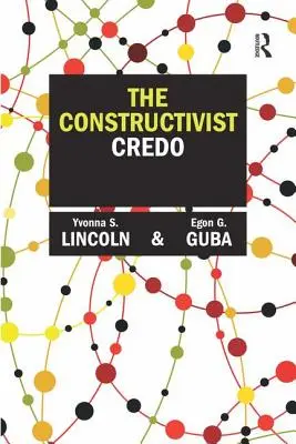 A konstruktivista hitvallás - The Constructivist Credo