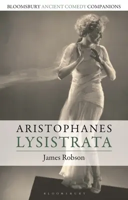 Arisztophanész: A Lisztisztraszta: Lysistrata - Aristophanes: Lysistrata