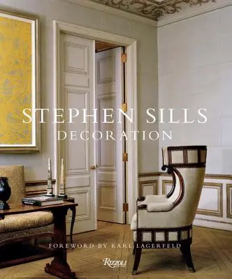 Stephen Sills: Sills: Dekoráció - Stephen Sills: Decoration