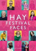 A Hay Fesztivál arcai - Hay Festival Faces