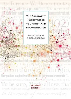 Broadview Pocket Guide to Citation and Documentation (A Broadview zsebkalauz az idézéshez és a dokumentációhoz) - Broadview Pocket Guide to Citation and Documentation