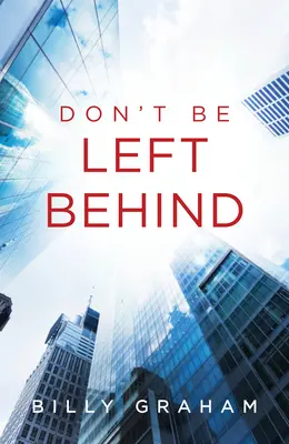 Ne maradj le (25 részes csomag) - Don't Be Left Behind (Pack of 25)