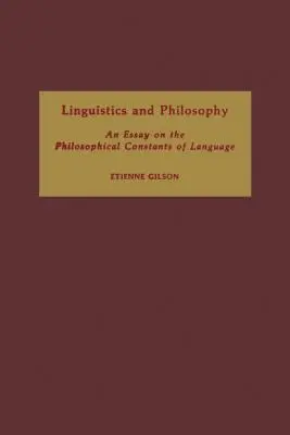 Nyelvészet és filozófia: A nyelv filozófiai konstanciái: Esszé a nyelv filozófiai állandóiról - Linguistics and Philosophy: An Essay on the Philosophical Constants of Language