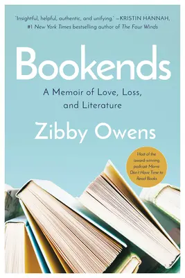 Bookends: A Memoir of Love, Loss, and Literature (Emlékiratok szerelemről, veszteségről és irodalomról) - Bookends: A Memoir of Love, Loss, and Literature