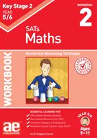 KS2 Matematika 5/6. évfolyam Munkafüzet 2 - Numerikus gondolkodás technikája - KS2 Maths Year 5/6 Workbook 2 - Numerical Reasoning Technique
