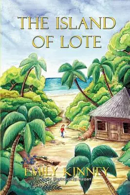 A Lote-sziget - The Island of Lote