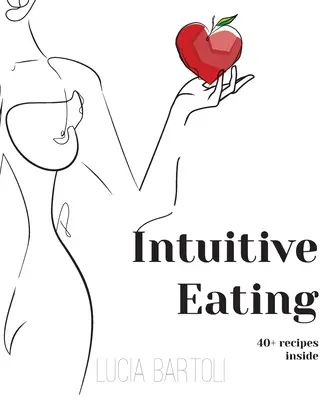 Intuitív evés - Intuitive Eating