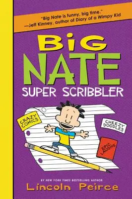 Big Nate szuper firkász - Big Nate Super Scribbler