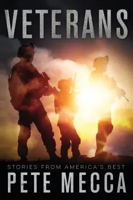 Veteránok: Történetek Amerika legjobbjaitól - Veterans: Stories From America's Best