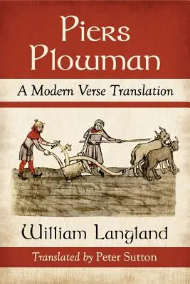 Piers Plowman: Modern verses fordítás - Piers Plowman: A Modern Verse Translation