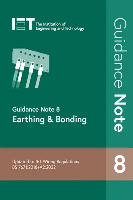 8. útmutató: Földelés és kötés - Guidance Note 8: Earthing & Bonding