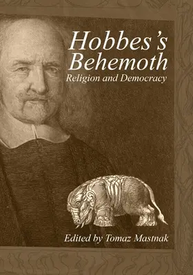 Hobbes behemótja: Vallás és demokrácia - Hobbes's Behemoth: Religion and Democracy