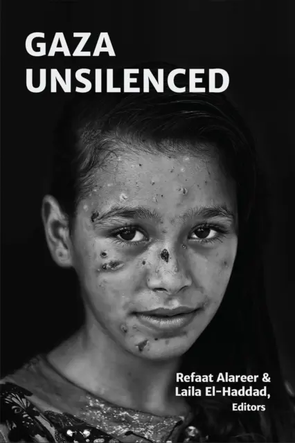 Gáza elhallgathatatlan - Gaza Unsilenced