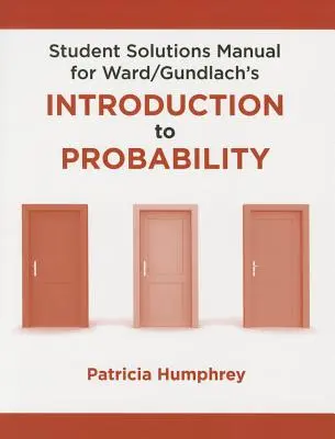 Student Solutions Manual for Introduction to Probability (Bevezetés a valószínűségszámításba) - Student Solutions Manual for Introduction to Probability