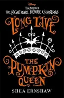 Éljen soká a tökkirálynő - Disney Tim Burton: A rémálom karácsony előtt című filmje - Long Live the Pumpkin Queen - Disney Tim Burton's The Nightmare Before Christmas