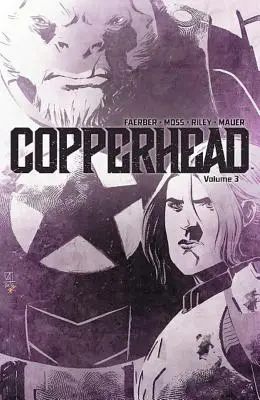 Copperhead 3. kötet - Copperhead Volume 3