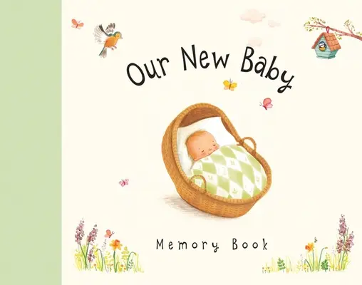 Az új baba emlékkönyve - Our New Baby Memory Book