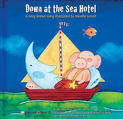 Dole v hotelu Sea [s CD] - Down at the Sea Hotel [With CD]
