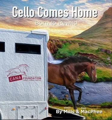 A cselló hazatér: Újjászületve a vadonba - Cello Comes Home: Born to Rewild