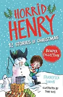 Horrid Henry: 12 karácsonyi történet - Horrid Henry: 12 Stories of Christmas