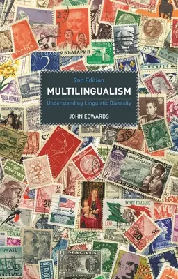 Többnyelvűség: A nyelvi sokszínűség megértése - Multilingualism: Understanding Linguistic Diversity