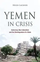 Jemen válságban - pusztító konfliktus, törékeny remények - Yemen In Crisis - Devastating Conflict, Fragile Hope