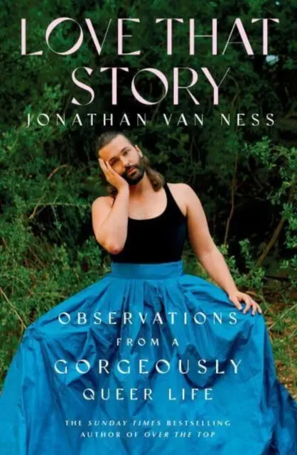 Love That Story - Postřehy z nádherně divného života - Love That Story - Observations from a Gorgeously Queer Life