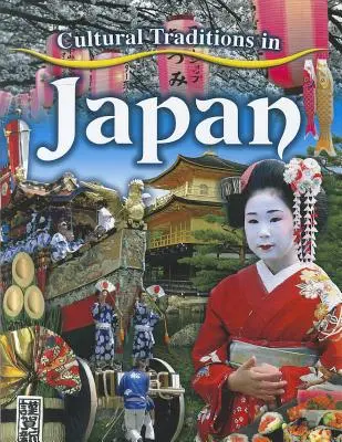 Kulturális hagyományok Japánban - Cultural Traditions in Japan