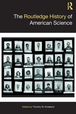 Az amerikai tudományok rutledge-i története - The Routledge History of American Science