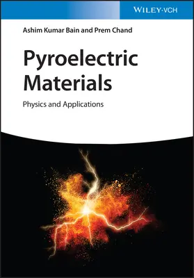 Piroelektromos anyagok: Fizika és alkalmazások - Pyroelectric Materials: Physics and Applications