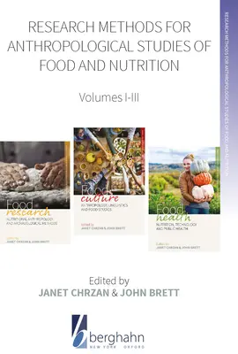 Kutatási módszerek az élelmezés és táplálkozás antropológiai tanulmányozásához: I-III. kötet - Research Methods for Anthropological Studies of Food and Nutrition: Volumes I-III