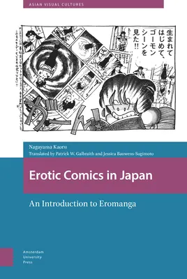 Erotikus képregények Japánban: Bevezetés az eromangába - Erotic Comics in Japan: An Introduction to Eromanga