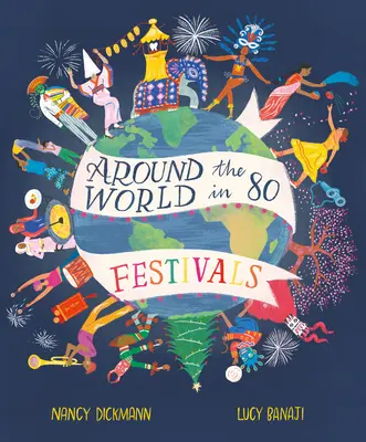 A világ körül 80 fesztiválon - Around the World in 80 Festivals