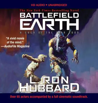 Battlefield Earth hangoskönyv (rövidítés nélkül): A Saga of the Year 3000 - Battlefield Earth Audiobook (Unabridged): A Saga of the Year 3000