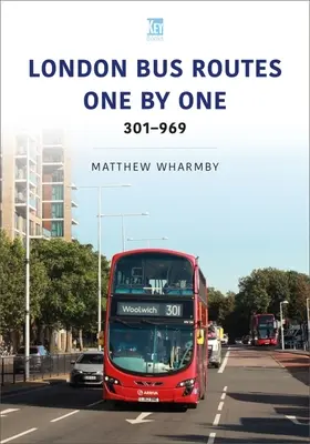 Londoni buszjáratok egyenként: 301-969 - London Bus Routes One by One: 301-969