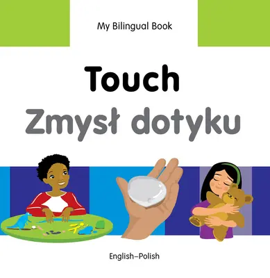 Touch/Zmysl Dotyku: English-Polish