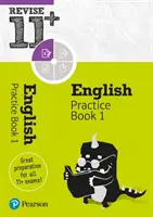 Pearson REVISE 11+ English Practice Book 1 a 2023-as és 2024-es vizsgákhoz - Pearson REVISE 11+ English Practice Book 1 for the 2023 and 2024 exams