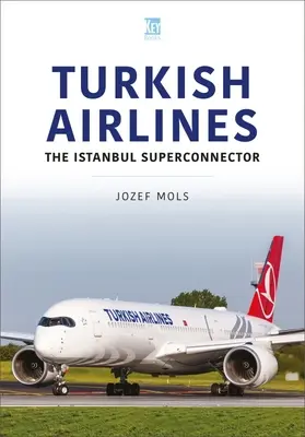 Turkish Airlines: Az isztambuli szuperkapcsoló - Turkish Airlines: The Istanbul Superconnector